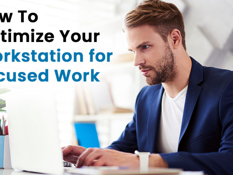 How to Optimize Workstation for Focused Work Using Resource Scheduling Software